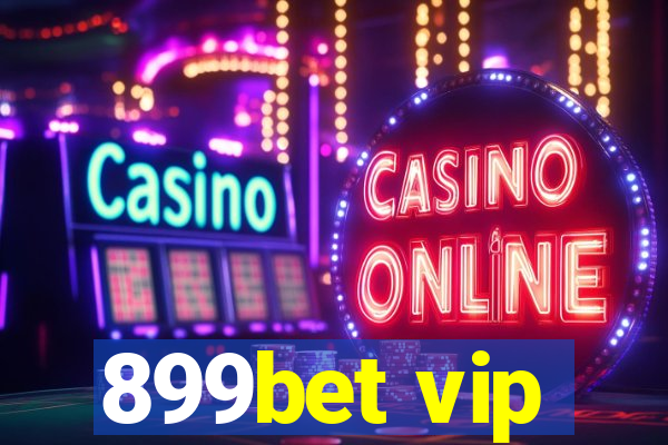 899bet vip